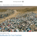 Screenshot Tagesschau vom 02.02.22 Müllhalde für Fast Fashion-Atacama Wüste Chile